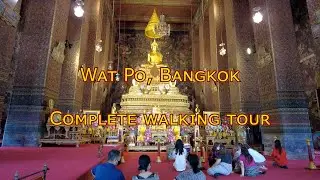 Wat Po in Bangkok, Thailand, the complete walking tour in 4K
