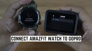 How to Connect Amazfit T Rex 2 Smart Watch to GoPro
