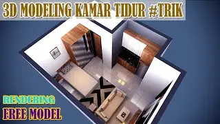 DESAIN DAN MODELING KAMAR TIDUR SAMPAI RENDERING [ TRIK JITU ]