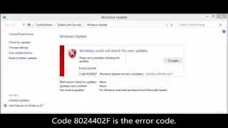 Windows 8.1 Windows Update Error Code 8024402F Help