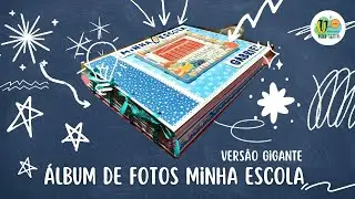 Álbum Minha Escola Gigante