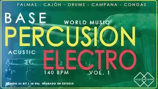Base Acustic Electro Percussion | 140 Bpm