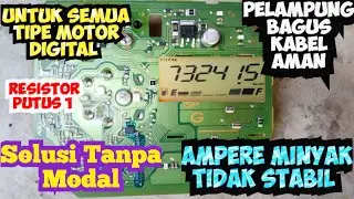 CARA MEMPERBAIKI AMPERE MINYAK DIGITAL MOTOR.