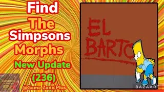 How to find “EL BARTO” Morph in Find the Simpsons Game 
