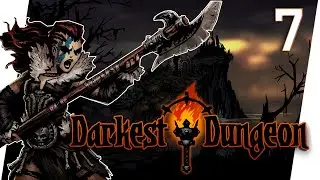 КРОВАВЫЙ БАРОН ► DARKEST DUNGEON 2020 / / [18+] x7
