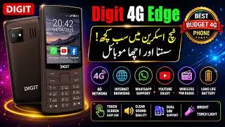 Digit 4G Edge Mobile Phone Complete Review with Price in Pakistan 2025 💖