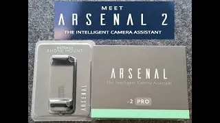 Arsenal 2 Pro THE INTELLIGENT CAMERA ASSISTANT Unboxing