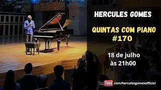 QUINTAS COM PIANO Nº 170 - 18/07 às 21h00