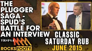 Classic Saturday Rub | Spud's Hilarious Battles To Get A Tony Lockett Interview | Triple M Footy