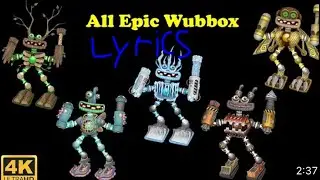 All Epic Wubbox Lyrics (Recreation From @MSMPokeGamer)4k Ultra Hd