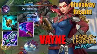 GIVEAWAY RESULT! HOW INSANE VAYNE WITH STORMRAZOR!? | GAMEPLAY (BUILD & RUNES) | WILD RIFT