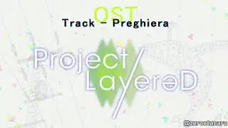 【レイゼロ】 OST - Preghiera