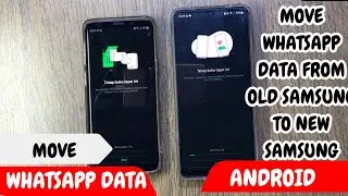MOVE WHATSAPP DATA FROM OLD SAMSUNG TO NEW SAMSUNG / CARA PINDAH DATA WHATSAPP DARI TELEPON LAMA
