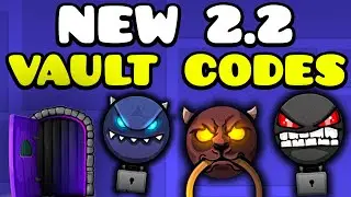 ALL NEW VAULT CODES! GEOMETRY DASH 2.2 VAULT OF SECRETS