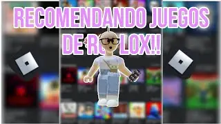 ReComendando Juegos De Roblox!!|Piojo_Roblox