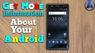 How To Get more information about your android
