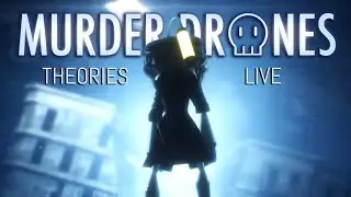 [LIVE] READING YOUR MURDER DRONES THEORIES!