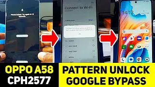 OPPO A58 (CPH2577) Full Unlock: Easy Step-by-Step Guide (2023)