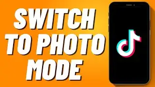 How to Switch to Photo Mode on Tiktok (2024)