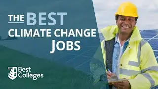 Best Jobs in Climate Change
