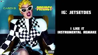 Cardi B - I Like It Instrumental