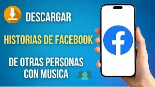 How to Download Other People's Facebook Stories (With Music)