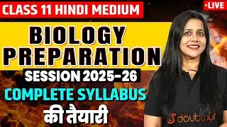 Biology Complete Syllabus of Class 11th