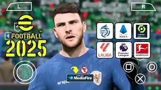 eFootball PES 2025 PPSSPP Liga Indonesia & Update Squad Timnas🇮🇩 Naturalisasi Real Face Camera PS5