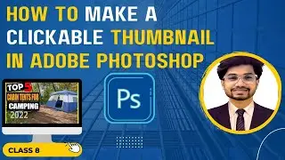 How to make a clickable thumbnail Design in Adobe Photoshop