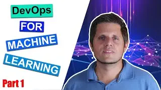DevOps for Machine Learning (Part 1) - Getting Started with MLOps with Azure DevOps