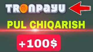 TRONPAYU САЙТИДАН ПУЛ ЕЧИШ INTERNETDA PUL ISHLASH TELEFONDA 2024