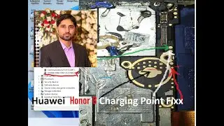Huawei Honor 8 USB Charging Not work Fix  Type c  By ZakaUllah
