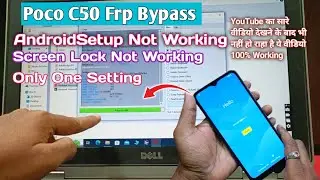 Poco C50 Frp Bypass Screen Locknot Working /Poco C50 Androidsetup Not Working