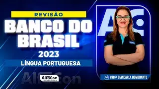 Concurso Banco do Brasil 2023 - Revisão de Língua Portuguesa - Alfacon