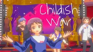[MMD] Childish War (Corpse Party)