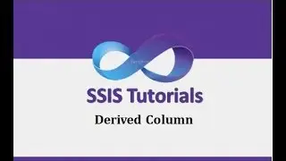 SSIS Tutorials - 18.Derived Column in SSIS