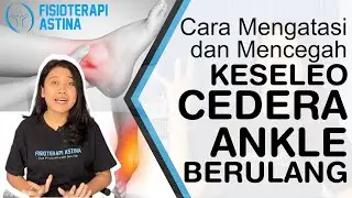 Leg Sprains /Sprains Have Been A Long Time, But Still Hurt? How to Prevent and Overcome Ankle Injury