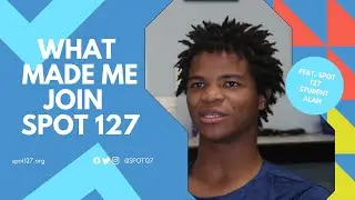 SPOT Student Interviews with Alan Johnson  "What made me Join SPOT 127"