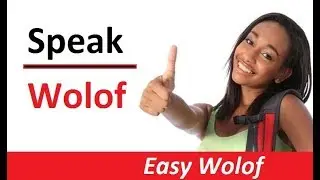 Learn Wolof Lesson 1