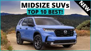 Top 10 Best Midsize SUVs for 2023 | SUVs To Buy!