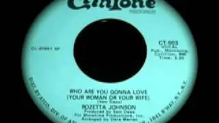 ROZETTA JOHNSON... WHO ARE YOU GONNA LOVE