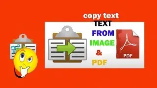 How to copy Text from Image ,Pdf and any digital document without Typing??///