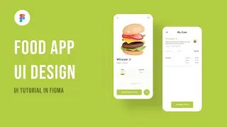Food App UI Design using Figma from scratch
