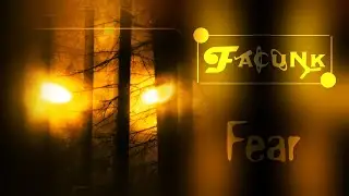 FacuNk - Fear [Halloween Release]