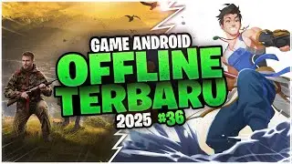 7 Game Android Offline Terbaru 2025 #36 