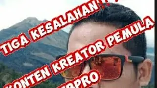 Tiga kesalahan besar‼️‼️‼️ konten kreator pemula Fb Pro