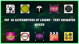 Legend - Text Animated Maker | Top 22 Alternatives of Legend - Text Animated Maker