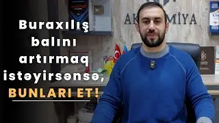 Buraxılış balını artırmaq istəyirsənsə, bunları ET!