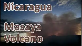Nicaragua  -  Masaya Volcano