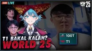 🔴 T1 Dalam Bahaya,  T1 vs 100TWorld 2025 